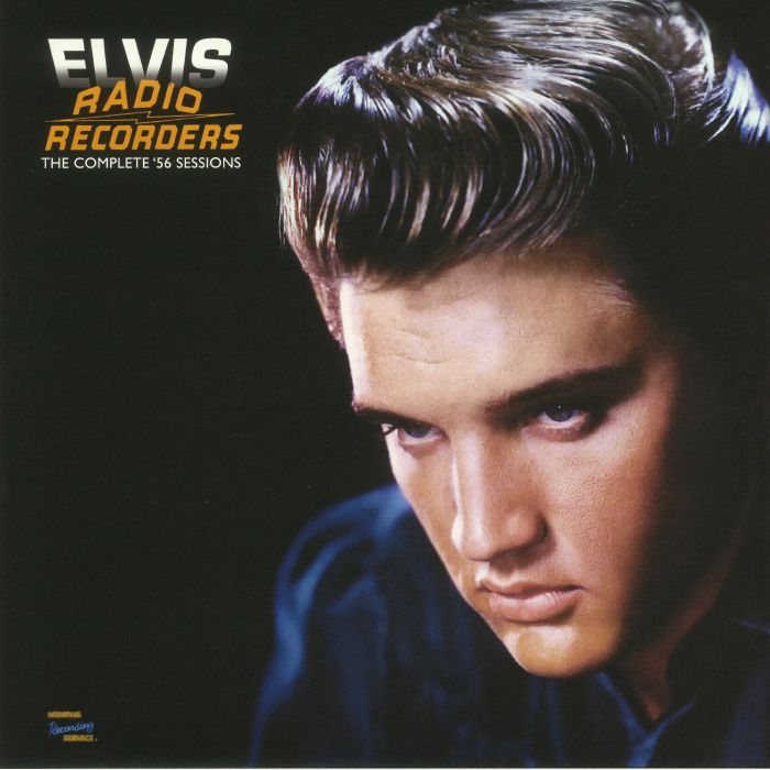 PRESLEY, Elvis - Radio Recorders: The Complete '56 Sessions