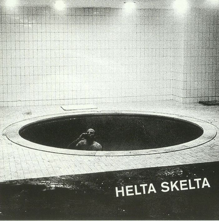 HELTA SKELTA - Nightclubbin'