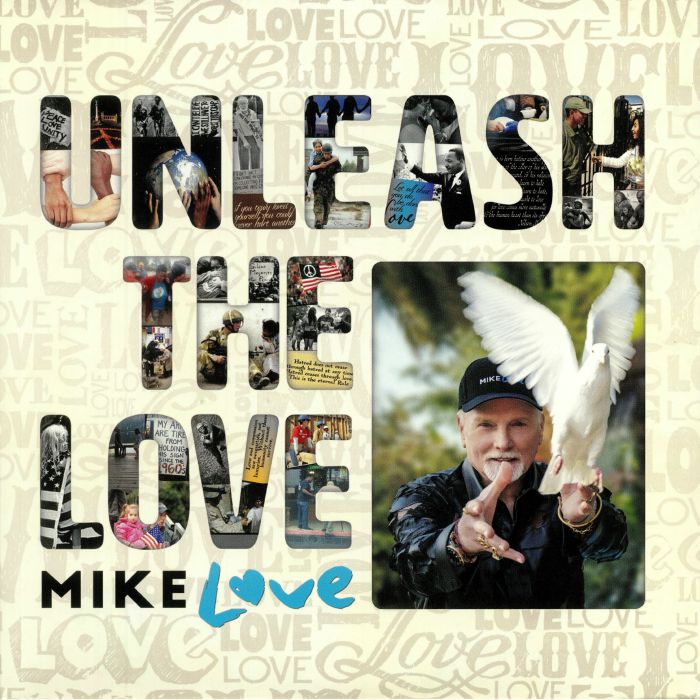 LOVE, Mike - Unleash The Love