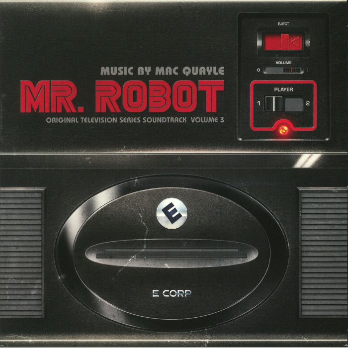 QUAYLE, Mac - Mr Robot: Volume 3 (Soundtrack)