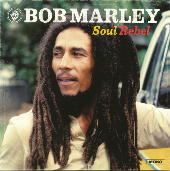 MARLEY, Bob - Soul Rebel