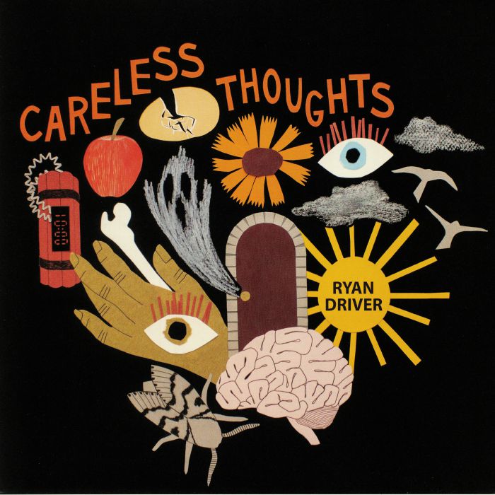 DRIVER, Ryan - Careless Thoughts