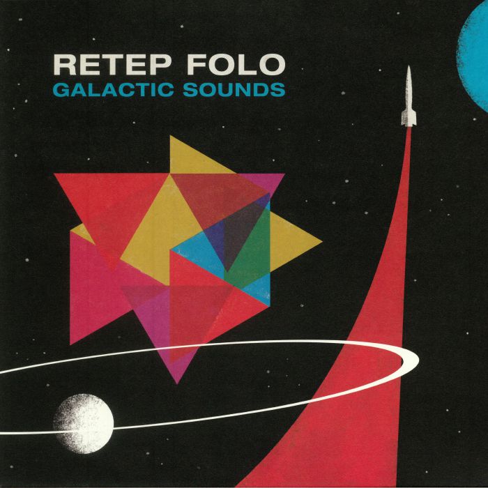 RETEP FOLO - Galactic Sounds