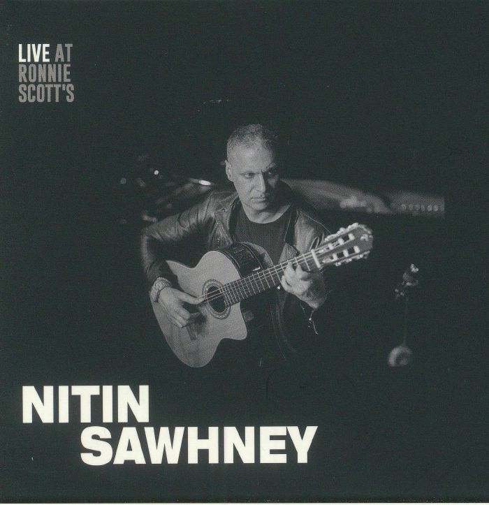 SAWHNEY, Nitin - Live At Ronnie Scott's