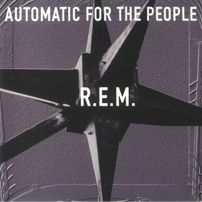 REM - Automatic For The People: 25th Anniversary Edition