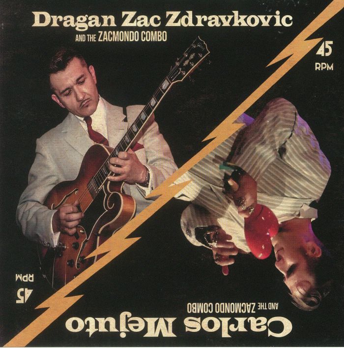 MEJUTO, Carlos/DRAGAN ZAC ZDRAVKOVIC/THE ZACMONDO COMBO - The Anniversary Song EP