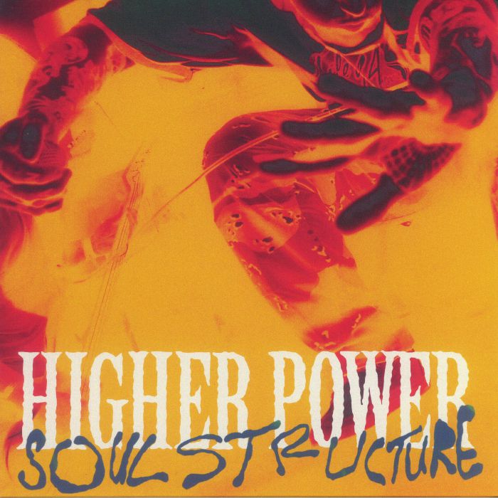 HIGHER POWER - Soul Structure