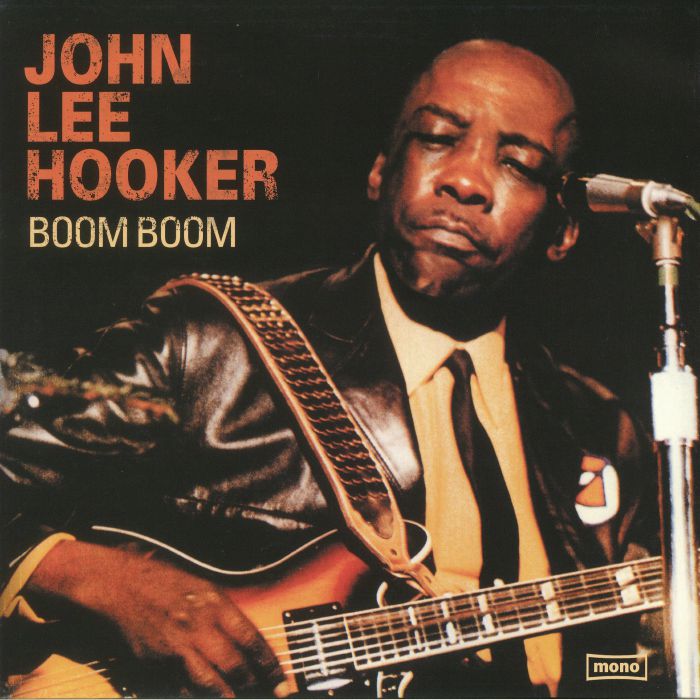 HOOKER, John Lee - Boom Boom (reissue)