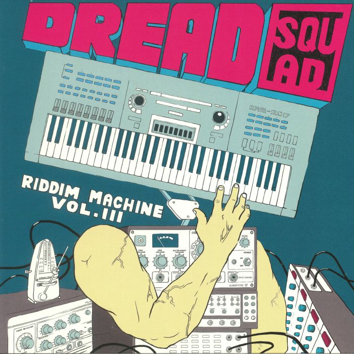 DREADSQUAD - The Riddim Machine Vol 3