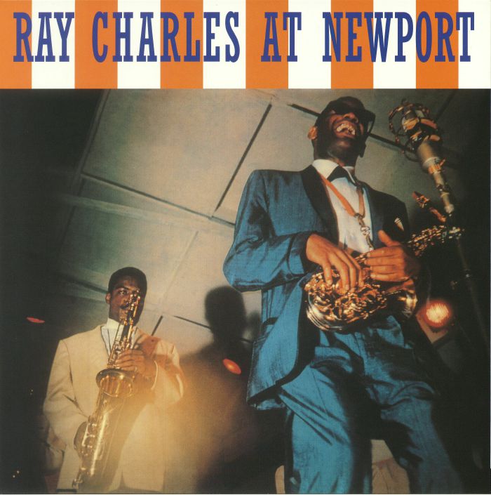 CHARLES, Ray - Ray Charles At Newport (reissue)