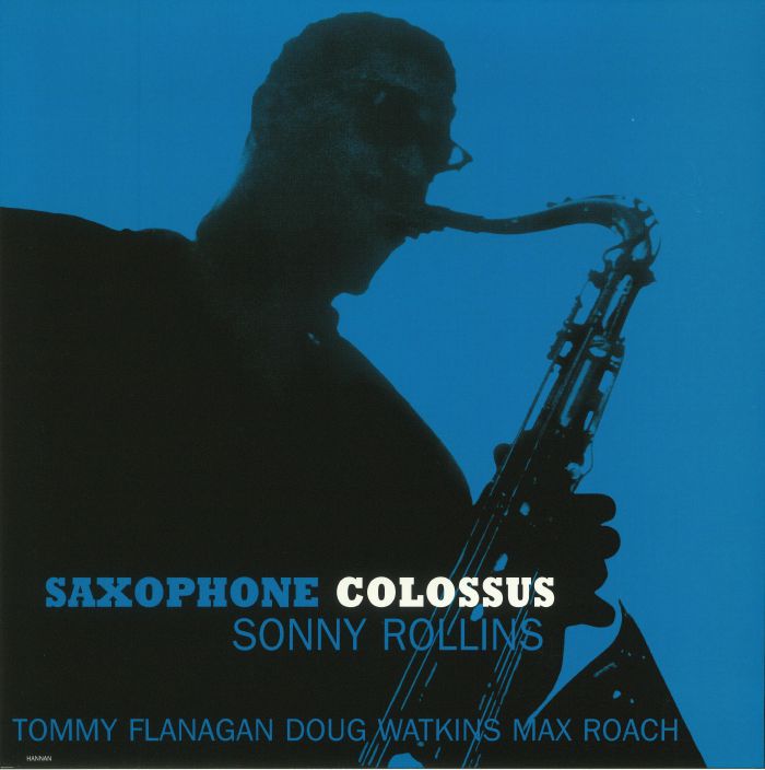 ROLLINS, Sonny - Saxophone Colossus (reissue)