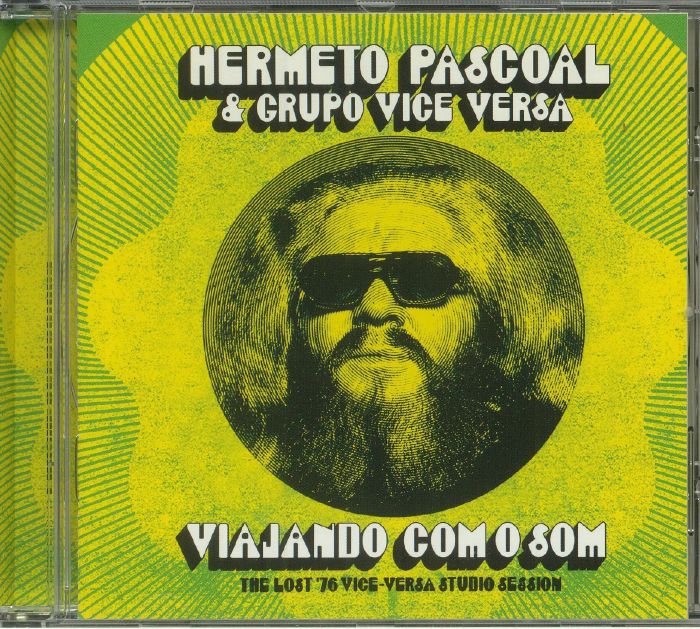 PASCOAL, Hermeto/GRUPO VICE VERSA - Viajando Com O Som: The Lost '76 Vice Versa Studio Session