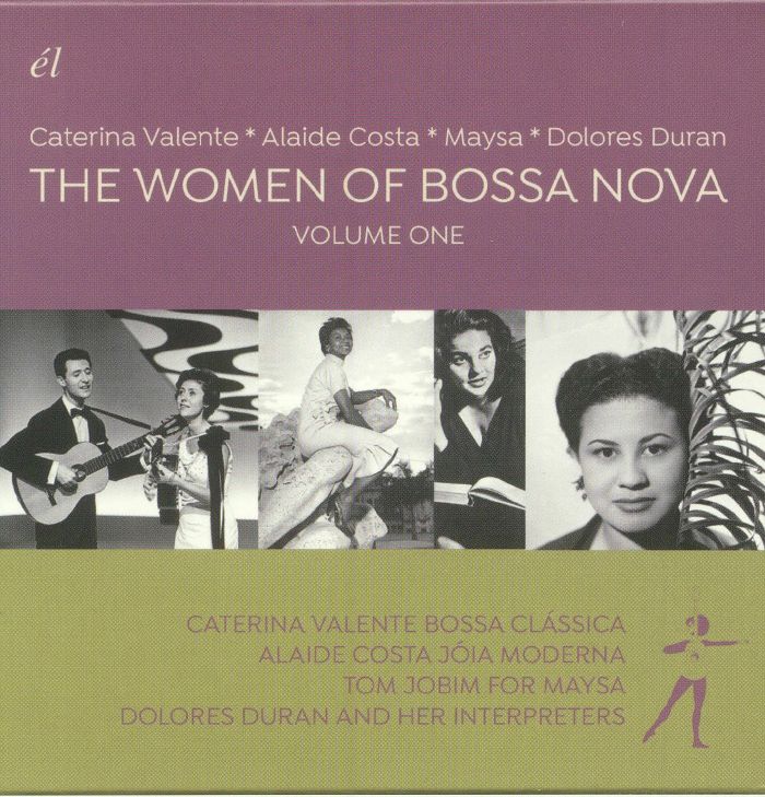 VARIOUS - The Women Of Bossa Nova: Volume One