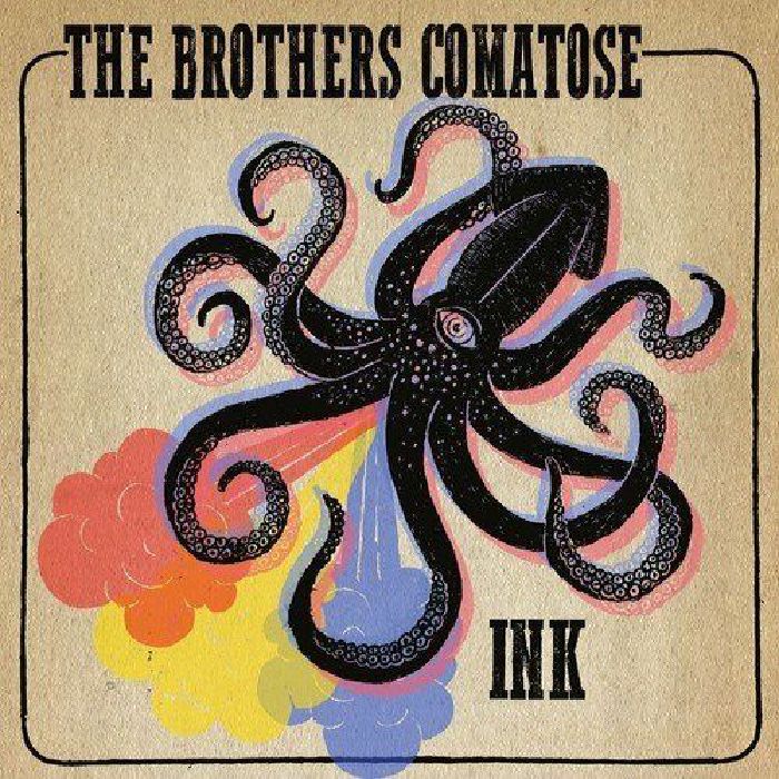 BROTHERS COMATOSE, The - Ink