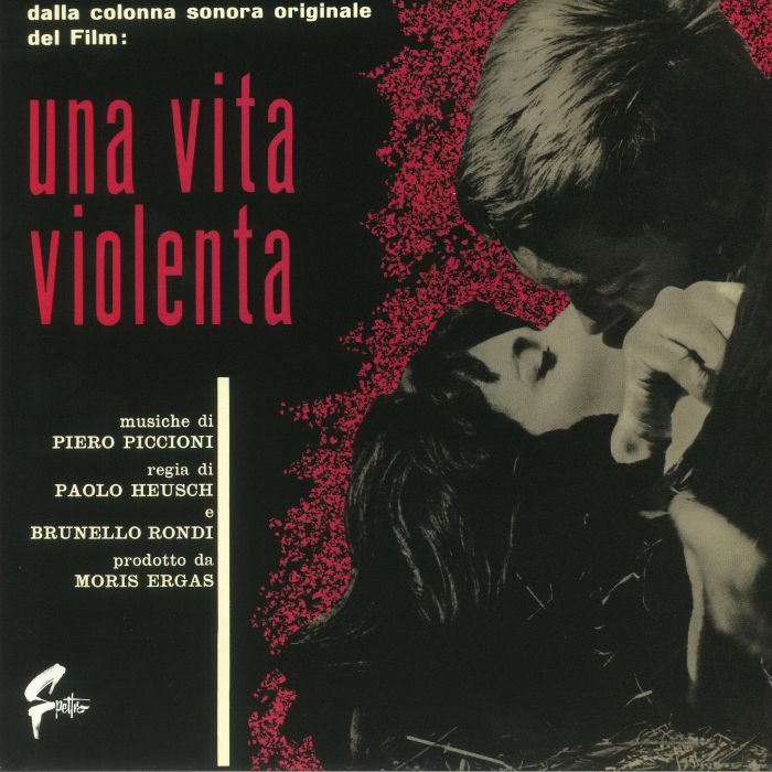 PICCIONI, Piero - Una Vita Violenta (Soundtrack)