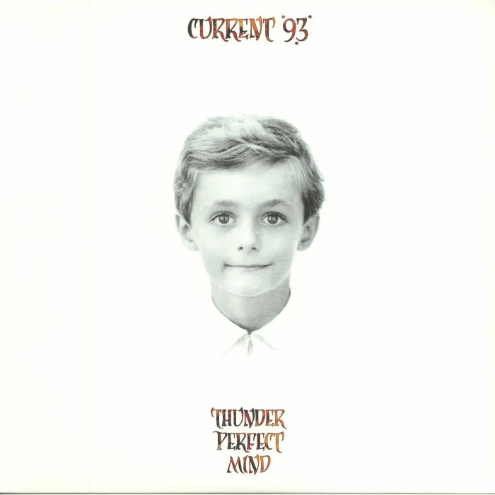 CURRENT 93 - Thunder Perfect Mind (reissue)