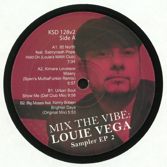 95 NORTH/KIMARA LOVELACE/URBAN SOUL/BIG MOSES - Mix The Vibe: Louie Vega: Sampler EP 2