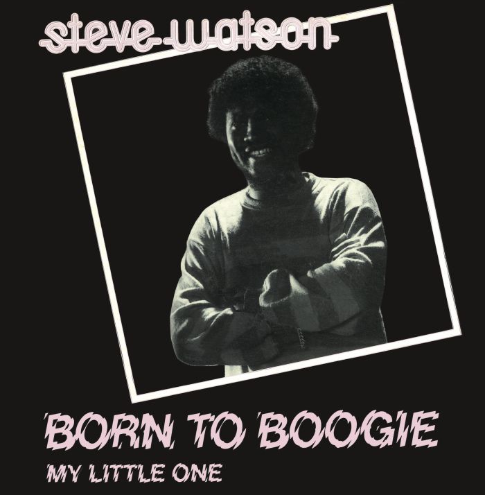 WATSON, Steve - Born To Boogie