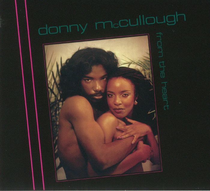 McCULLOUGH, Donny - From The Heart (reissue)