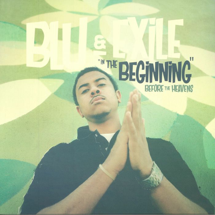 BLU & EXILE - In The Beginning: Before The Heavens