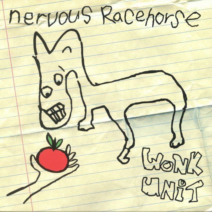 WONK UNIT - Nervous Racehorse