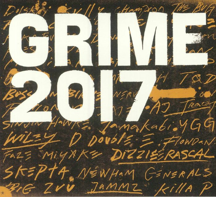 ELIJAH/SKILLIAM/VARIOUS - Grime 2017