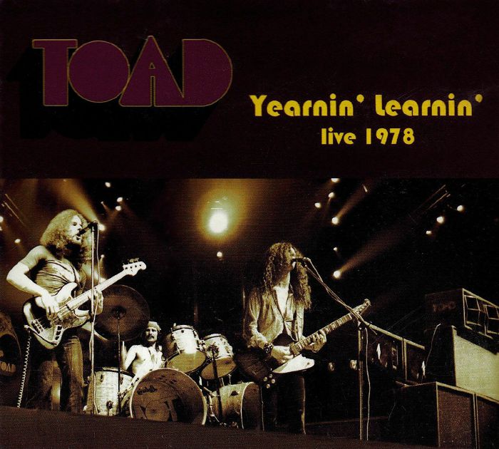TOAD - Yearnin' Learning: Live 1978