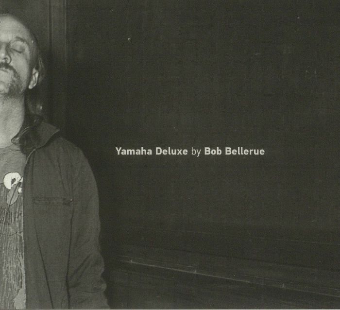 BELLERUE, Bob - Yamaha Deluxe