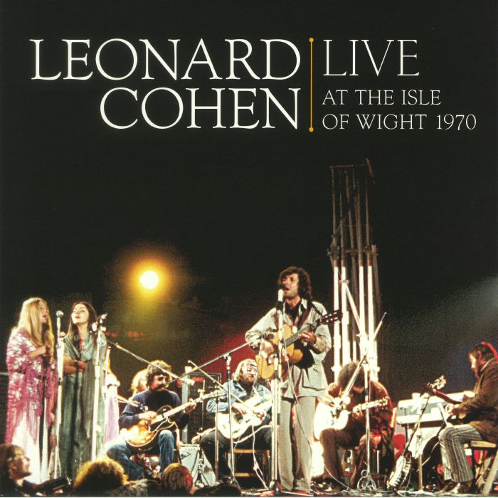 COHEN, Leonard - Live At The Isle Of Wight 1970 (reissue)
