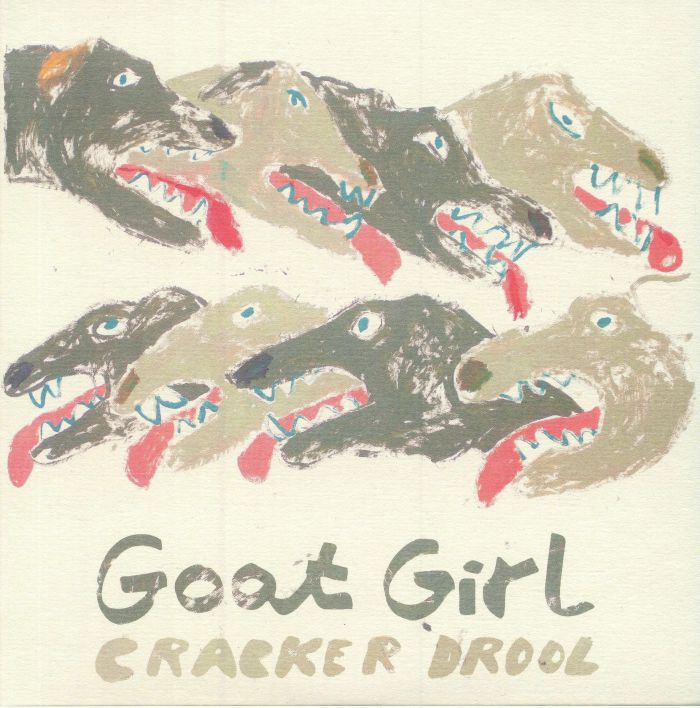GOAT GIRL - Cracker Drool