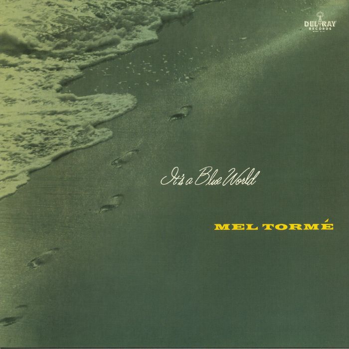 TORME, Mel - It's A Blue World (reissue)