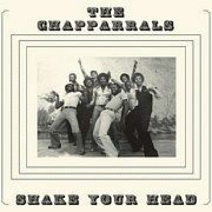 CHAPPARRALS, The - Shake Your Head