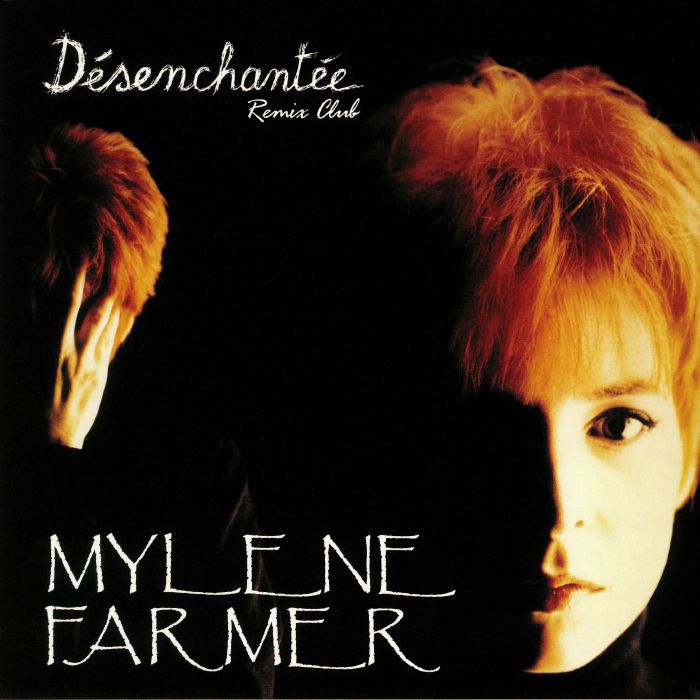 FARMER, Mylene - Desenchantee (reissue)