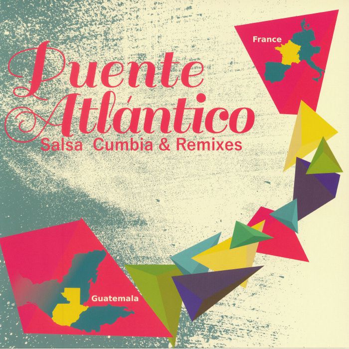 VARIOUS - Puente Atlantico: Salsa Cumbia & Remixes