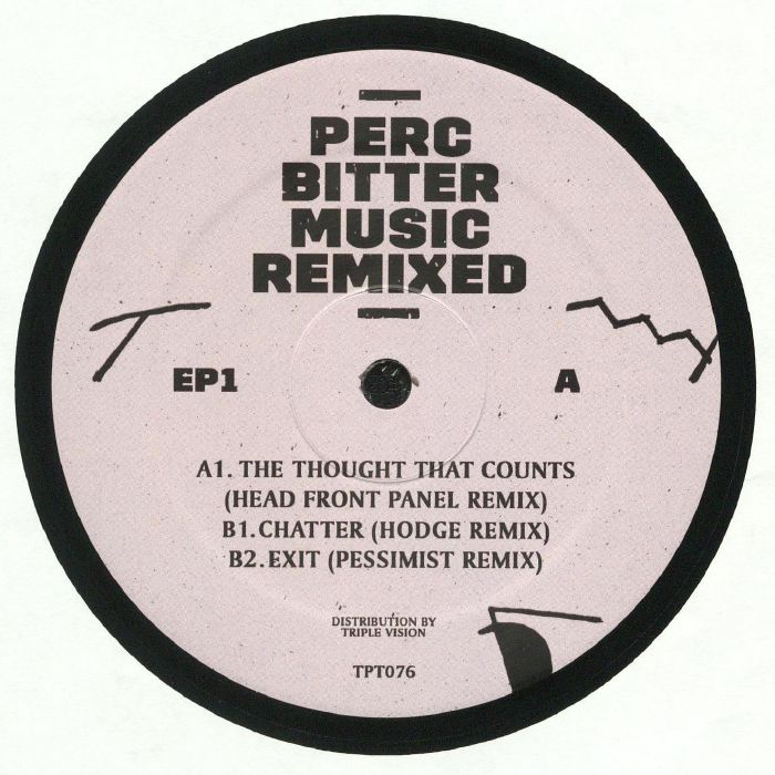 PERC - Bitter Music Remixed EP1