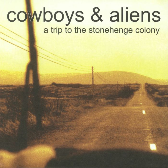COWBOYS & ALIENS - A Trip To The Stonehenge Colony