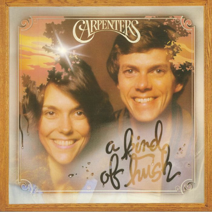 CARPENTERS - A Kind Of Hush (reissue)