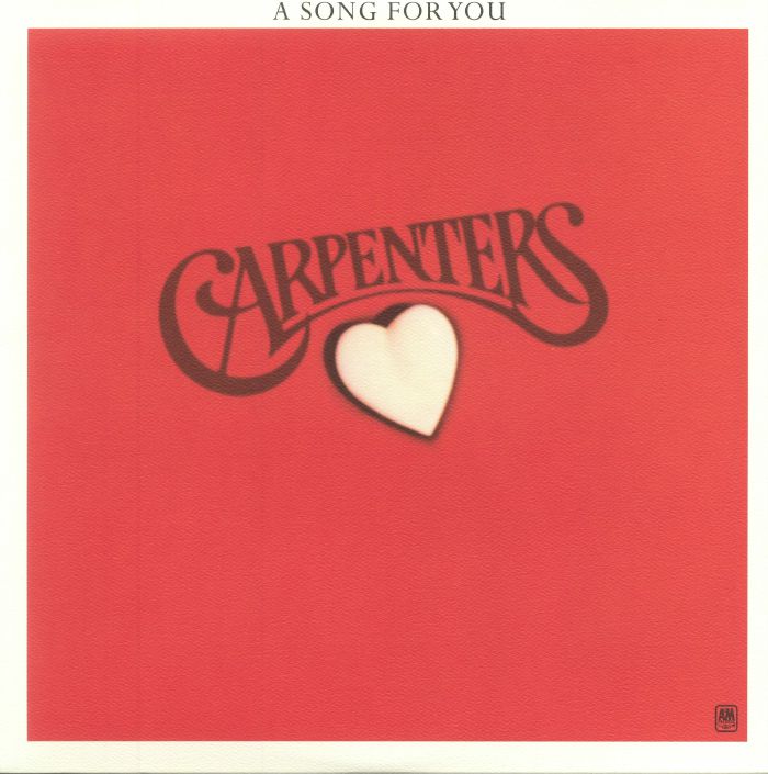 CARPENTERS - A Song For You (reissue)