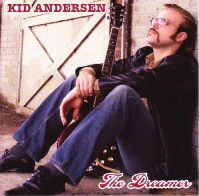 ANDERSEN, Kid - The Dreamer