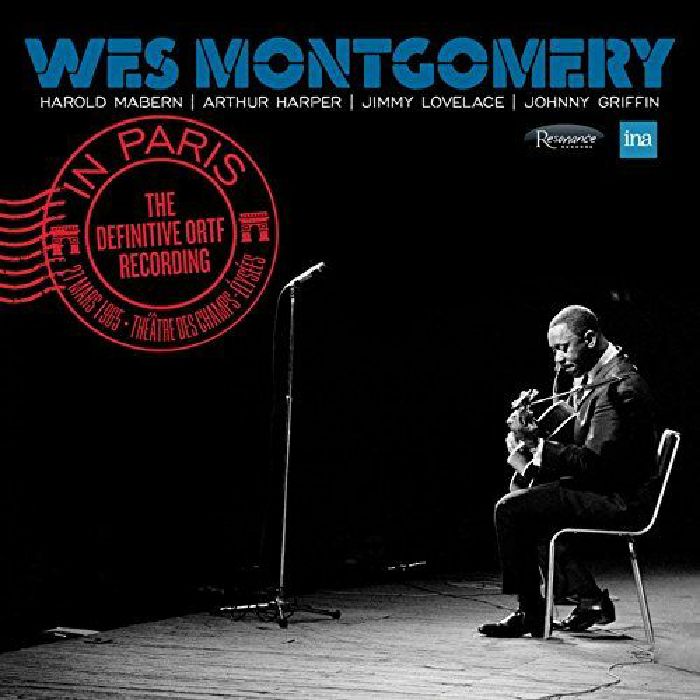MONTGOMERY, Wes - In Paris: The Definitive ORTF Recording
