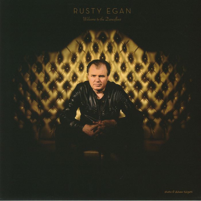 EGAN, Rusty - Welcome To The Dancefloor