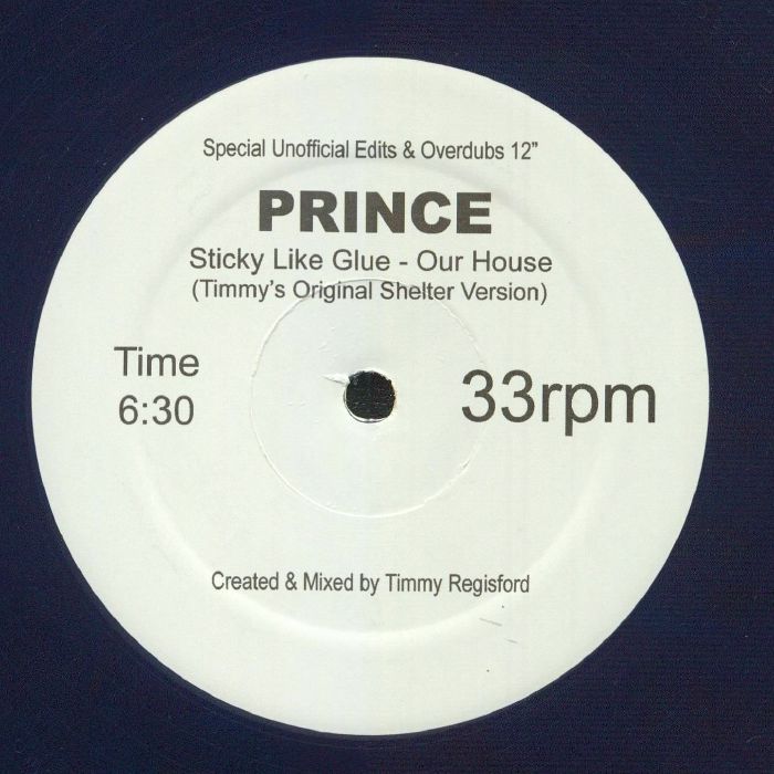 PRINCE - (Sticky Like Glue) The House Is Ours (reissue)