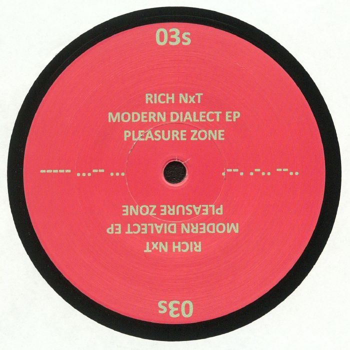 RICH NXT - Modern Dialect EP