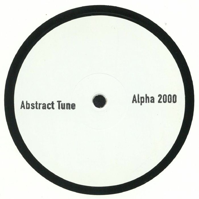 ABSTRACT TUNE - ALPHA 2000 001
