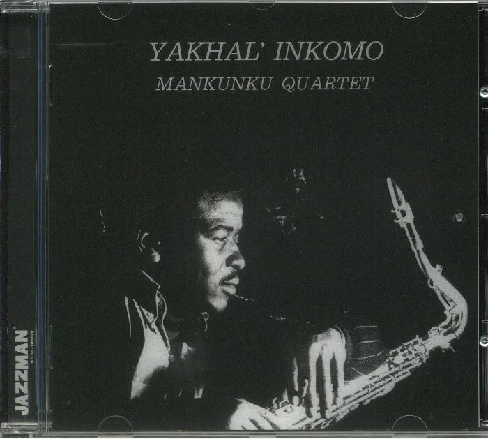 MANKUNKU QUARTET - Yakhal Inkomo