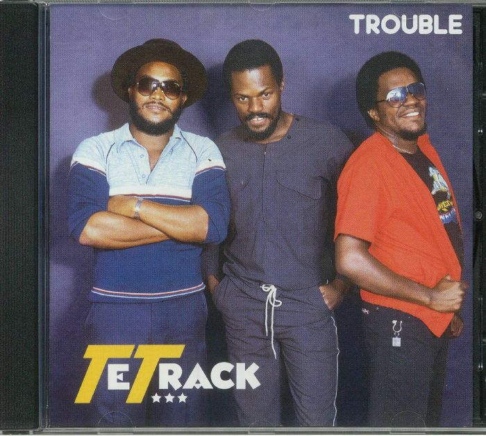 TETRACK - Trouble