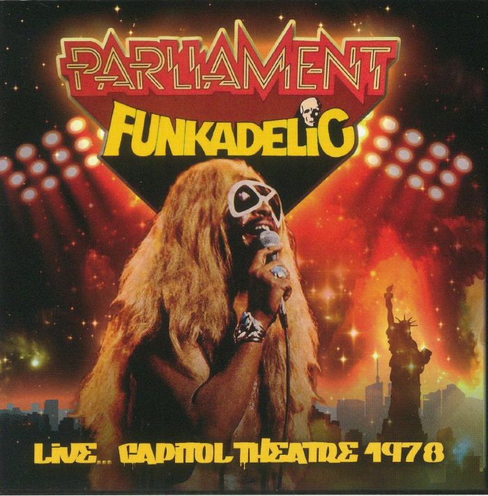 PARLIAMENT/FUNKADELIC - Live: Capitol Theatre 1978