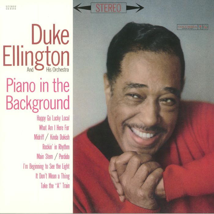 ELLINGTON, Duke & HIS ORCHESTRA - Piano In The Background (reissue)