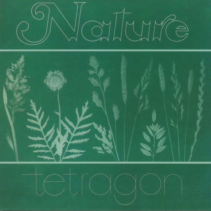 TETRAGON - Nature (reissue)