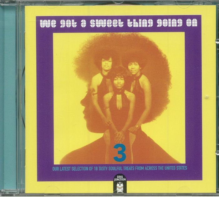 VARIOUS - We Got A Sweet Thing Going On Volume 3